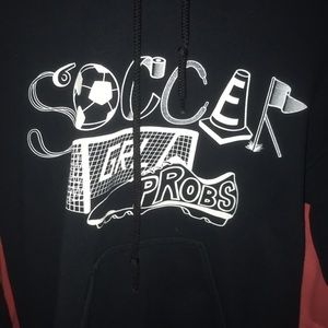 Soccer Grl Probs Hoodie